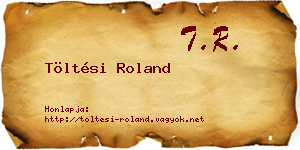Töltési Roland névjegykártya